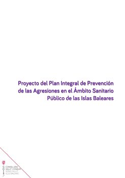 Plan integral de Prevención de las Agresiones en el Ámbito Sanitario Público